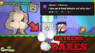 Extreme Dares #1[I Broke White Door And Bedrock By Own Hand ?!] Growtopia