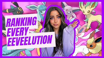 Ranking Every Eeveelution From Worst To Best