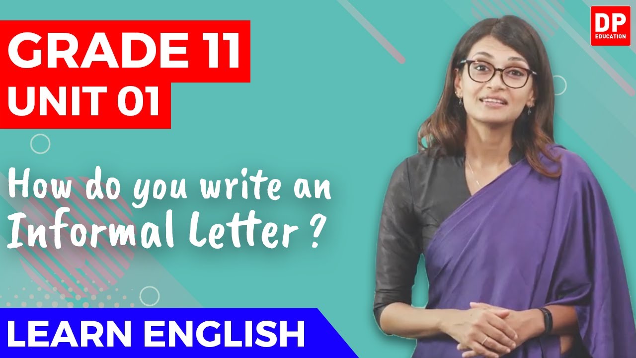 lesson-1-how-to-write-an-informal-letter-o-l-english-grade-11-youtube