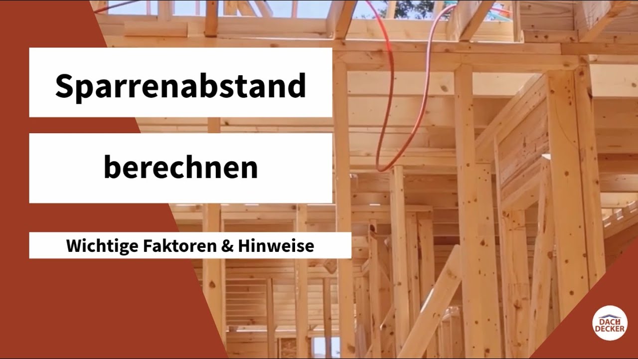 Spannweite Sparren Tabelle