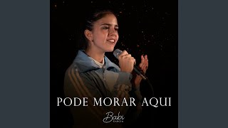 Pode Morar Aqui