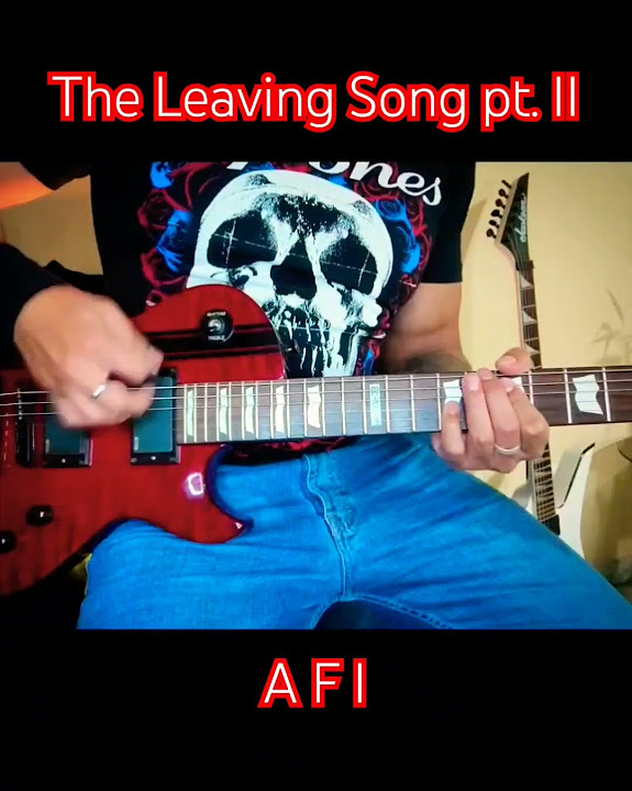 Afi The Leaving Song Part 2 Lyrics "The Leaving Song pt. 2" - AFI | #Shorts #JadePuget #AFI #AFireInside #