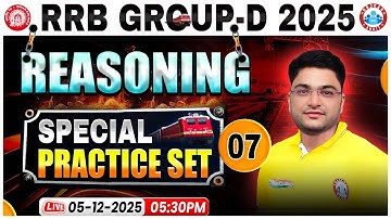 RRB Group D Reasoning Classes 2025 | RRB Group D Reasoning Practice Set 07 | By Shobhit Sir