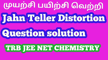 Jahn Teller Distortion Questions Solution  Part 4| PGTRB chemistry | JEE | CSIR NET EXAMINATIONS