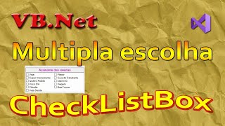 Caixa de múltiplas escolhas. CheckedListBox com VB.Net. Tutorial