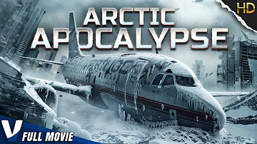 ARCTIC APOCALYPSE | HD ACTION MOVIE | FULL FREE DISASTER FILM IN ENGLISH | V MOVIES