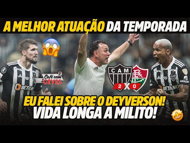 GALO 2×0 FLUMINENSE: O MELHOR DE 2024! • MEIA SOFRE LESÃO • QUEBRADEIRA NA ARENA | CAFÉ COM GEVES
