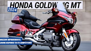 2024 NEW HONDA GOLDWING MT ANNOUNCED: Significant Upgrades, Strong response to its competitors