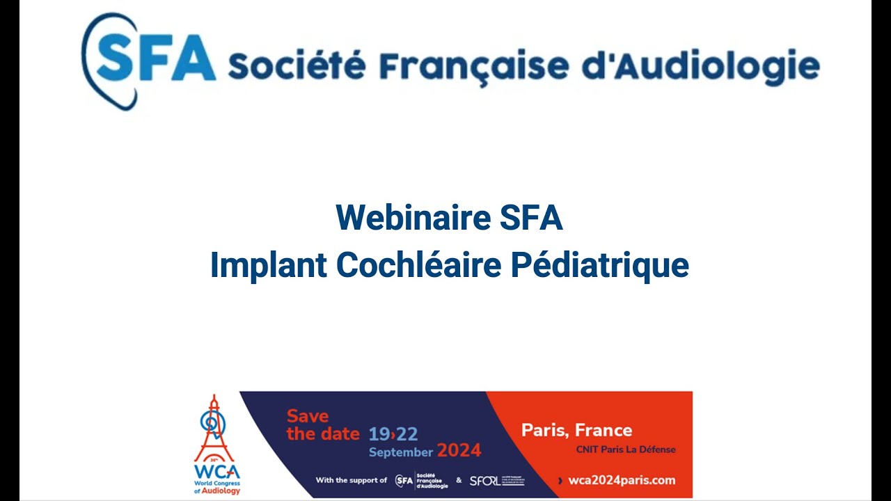 Webinaire Implant Cochléaire Pédiatrique