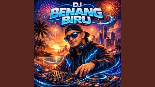 Download Lagu DJ Benang Biru (Remix) Download Lagu DJ Benang Biru (Remix)