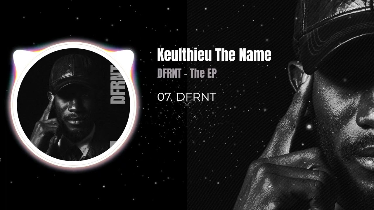 Watch Keulthieu The Name - DFRNT on YouTube Watch Keulthieu The Name - DFRNT on YouTube