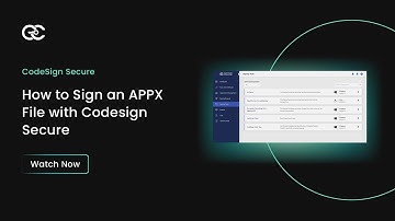 How to Sign an APPX File with Codesign Secure