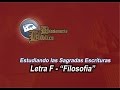 Diccionario Biblico - Letra F - Filosofía - Estudiando las Sagradas Escrituras - Estudios lldm