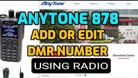 Anytone 878 - Add or Edit DMR number and Callsign (Using Radio)