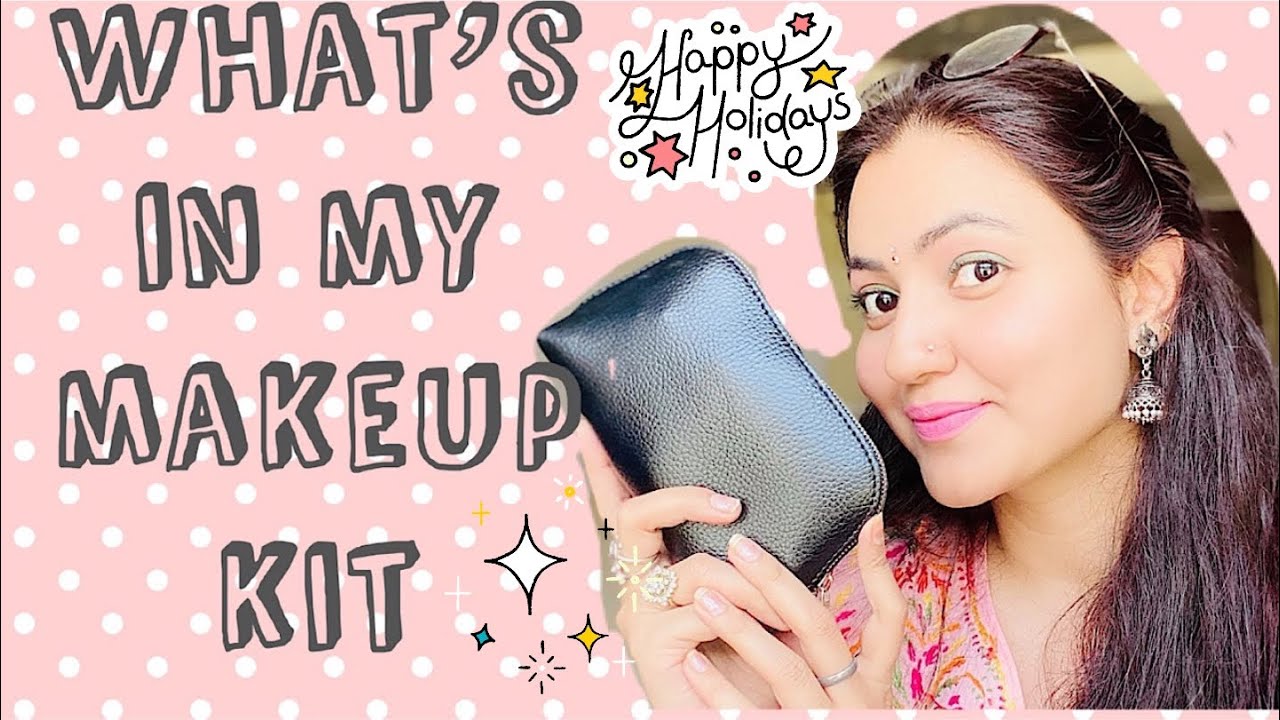 What's in My Makeup Bag My Makeup Essentials 💕 Preity प्रेरणा YouTube