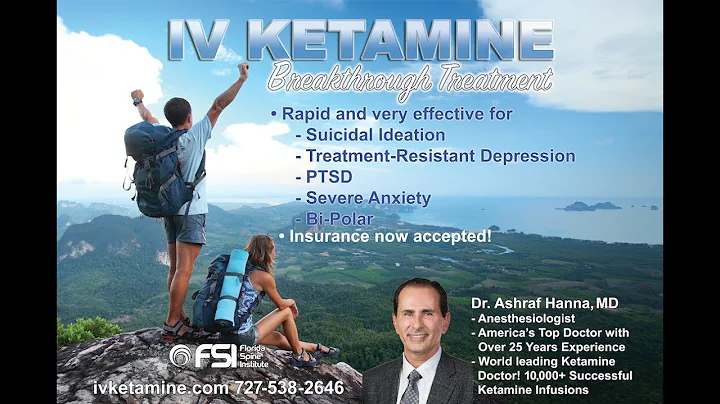 Dr. Ashraf Hanna Depression Treatment IV Ketamine 2018