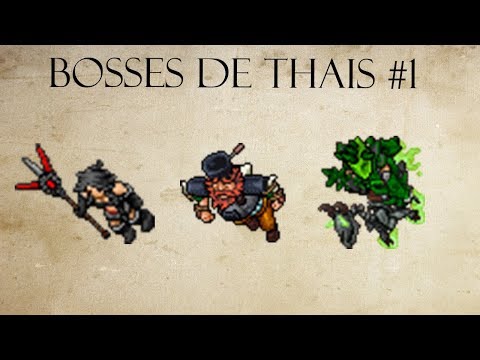 Tibia - Boss : Forgotten Knowledge #1 (Bosses de Thais)