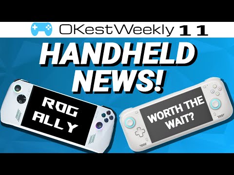 ROG ALLY is HERE! Did you prepare? GPD Win 4 Low price! AYN Loki strongest 6800u?  OKestweekly 11