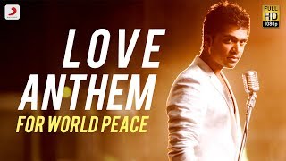 Love Anthem For World Peace - STR   Resimi