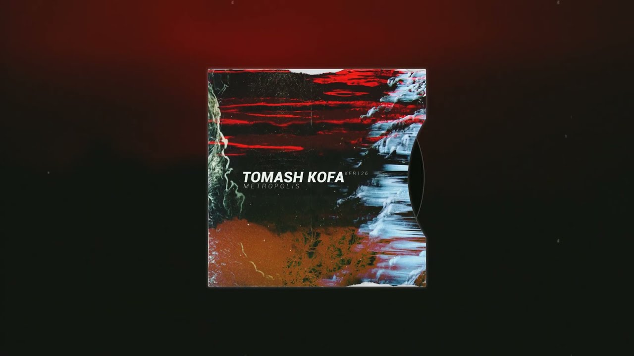 Watch Tomash Kofa - Metropolis (Original Mix) on YouTube Watch Tomash Kofa - Metropolis (Original Mix) on YouTube