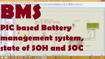 PIC based Battery management system, state of SOH and SOC