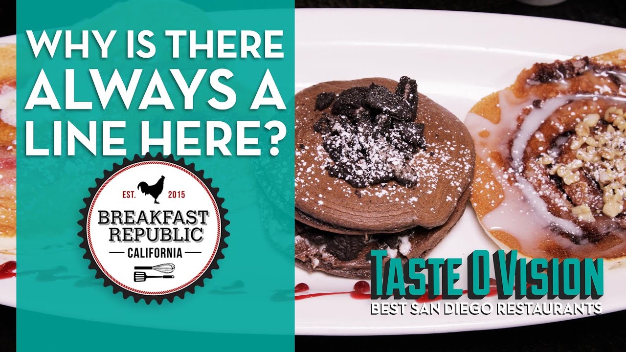 Breakfast Republic • San Diego's Best Restaurants • TasteOVision #21