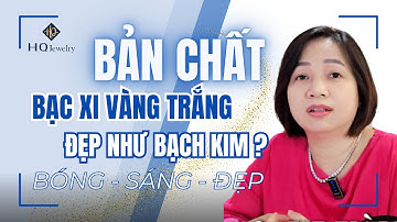 Bản Chất Xi Mạ Vàng Trắng Trong Trang Sức: Sự Thật Bạn Cần Biết!
