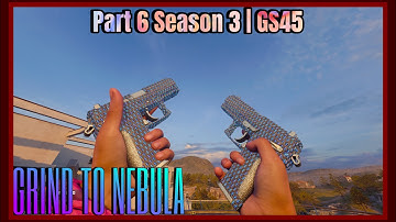 The Grind to Nebula - Part 6 Season 3 | GS45 {OPAL}