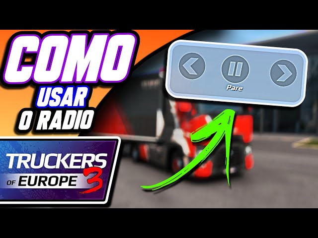 COMO USAR O RADIO NO truckers of europe 3 new update!!!🤯🤯🤯 