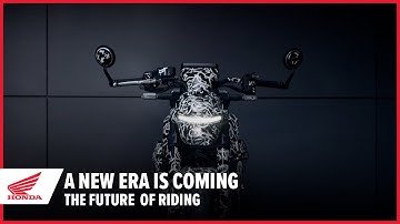 A New Era is Coming | Honda Motorcycles