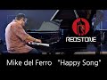 Mike del ferro  happy song