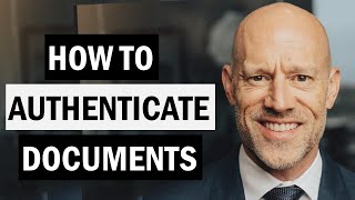 How to Authenticate Documents at Trial