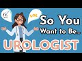 So you want to be a urologist ep 14