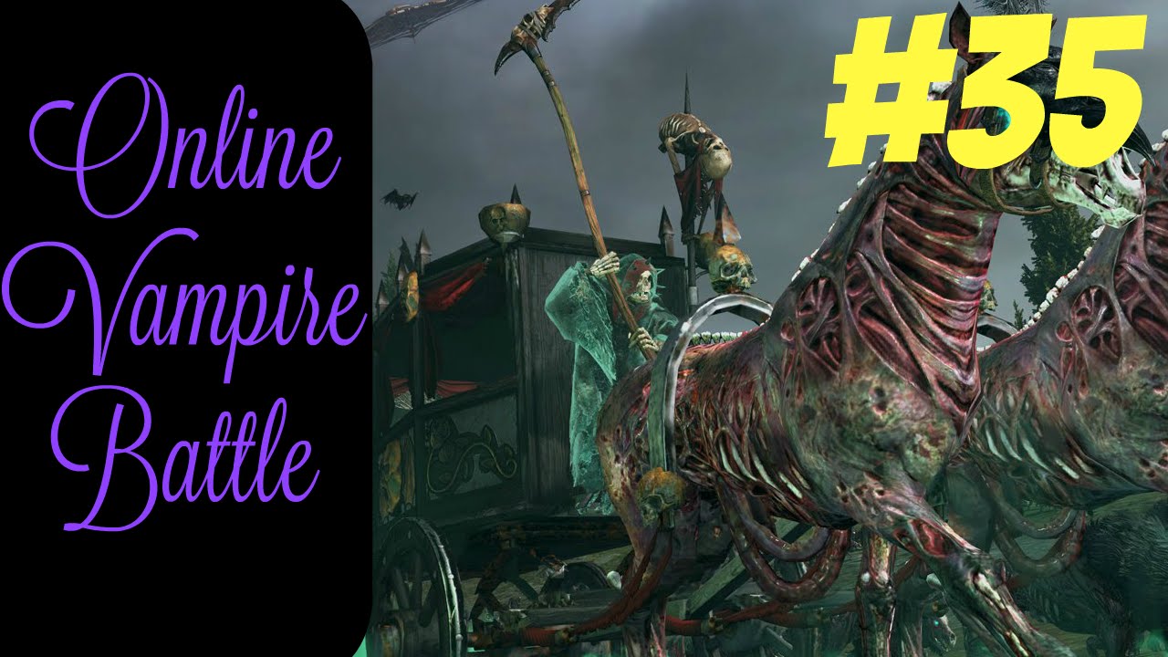 lets play a little game Vampire Counts Multiplayer Battle #35 Total War Warhammer