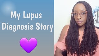 My Lupus Story - SLE Autoimmune Disease Diagnosis