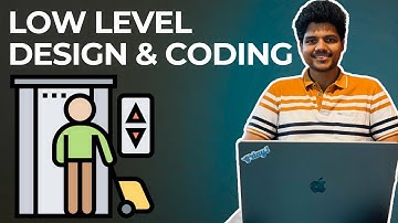 Elevator Low level System Design from Scratch | Easy & Detailed | Machine Coding Round | Part 1