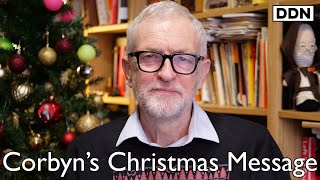 Jeremy Corbyn's Christmas Message 🎅🏼