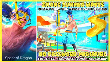 Zilong Special Summer Waves No Password Patch Terbaru