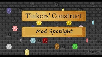 mod spotlight: tinkers construct