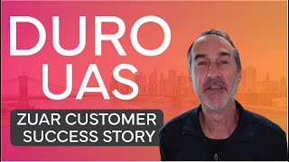 Duro UAS | Zuar Customer Success Story