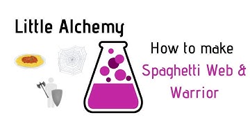 Little Alchemy-How To Make Spaghetti, Web & Warrior Cheats & Hints