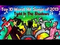 The Top Ten Worst Hit Songs of 2013