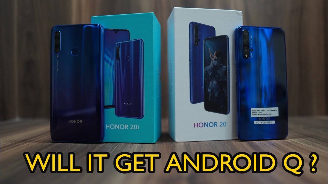 Q Honor Update, 20i Android Q Honor Update, 20i Android