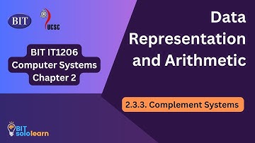 Data Representation and Arithmetic : 2.3.3. Complement Systems