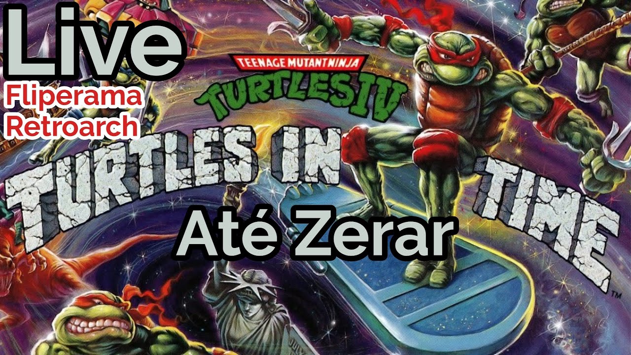 🔴Live Fliperama - Turtles In Time Retroarch  