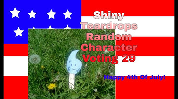 Shiny Teardrops Random Character Voting 29
