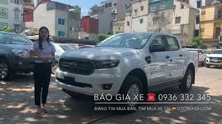 Báo Giá Ford Ranger XLS 2020 Ưu Đãi, Lăn Bánh, Mua xe Ranger Trả góp