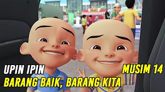 Upin & Ipin Barang Baik, Barang Kita Episode Terbaru 2020 | Upin Ipin Terbaru 2020 | Musim 14
