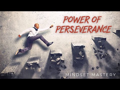 Power of Perseverance: