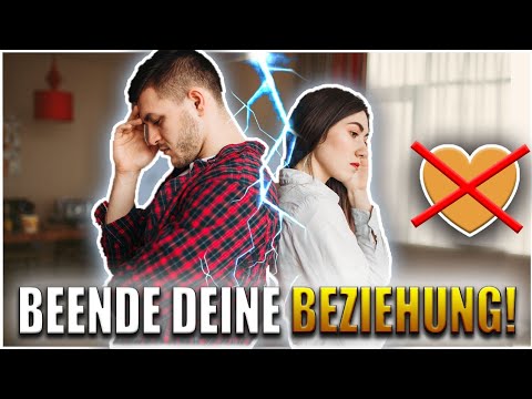 Video: 4 Sichere Anzeichen Dafür, Dass Es An Der Zeit Ist, Eine Beziehung Zu Beenden